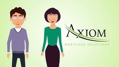 … Axiom Mortgage Solutions