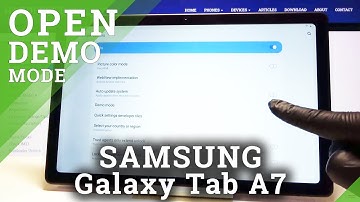 How to Enter Demo Mode in SAMSUNG Galaxy Tab A7 2020 – Show Floor Mode