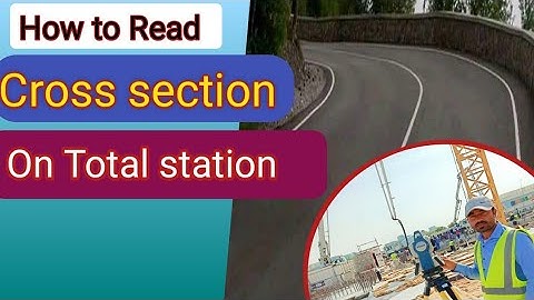How to read cross section on total station cx105 topcon in Hindi/Urdu.
