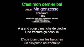 Video thumbnail of "C'est mon dernier bal"