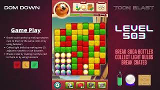Toon Blast 🟥🟨🟦 / Level 503 / Dom Down