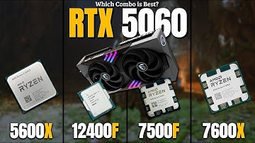 Best CPU For RTX 5060? | Ryzen 5 5600x vs i5 12400F vs Ryzen 5 7500F vs Ryzen 5 7600x | RTX 5060