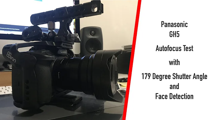 Panasonic GH5 - 179 Degree Shutter Angle - AUTOFOCUS TEST