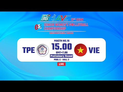 [ LIVE COURT 2 ] TPE VS VIE : 22ND ASIAN SR.WOMEN'S VOLLEYBALL CHAMPIONSHIP