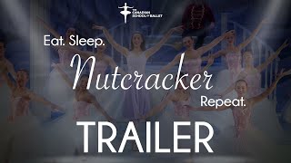 Famous Eat. Sleep. Nutcracker. Repeat | Trailer Wealth