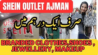 shein monza outlet Ajman || Ajman cheap clothes, shoes, jewellery,makeup,outfits shein shopping mall