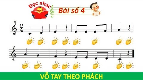 TĐN NHẠC KẾT HỢP VỖ TAY THEO PHÁCH BÀI ĐỌC NHẠC SỐ 4 LỚP 2 - BỘ SÁCH KNTT VỚI CUỘC SỐNG