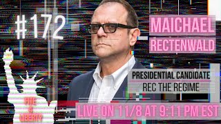Famous #172 Presidential Candidate Michael Rectenwald Profile