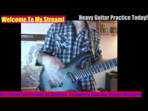 Heavy Guitar Practice - Metal Riffs - LIVE!