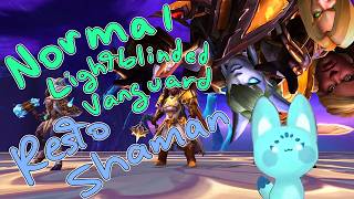 NORMAL LIGHTBLINDED VANGUARD || HEALER POV ||
