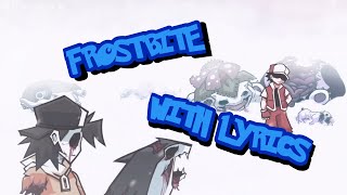 Frostbite With Lyrics Friday Night Funkin Lullaby Cover