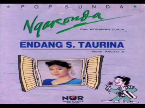 ( full album) endang s taurina_-_ pop Sunda ngaronda.
