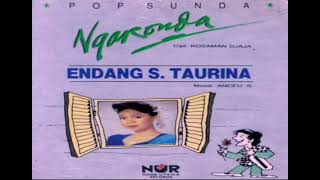 ( full album) endang s taurina_-_ pop Sunda ngaronda.