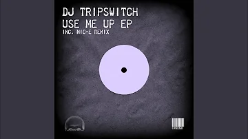 Use Me Up (DJ Nic-E Something Special Remix)