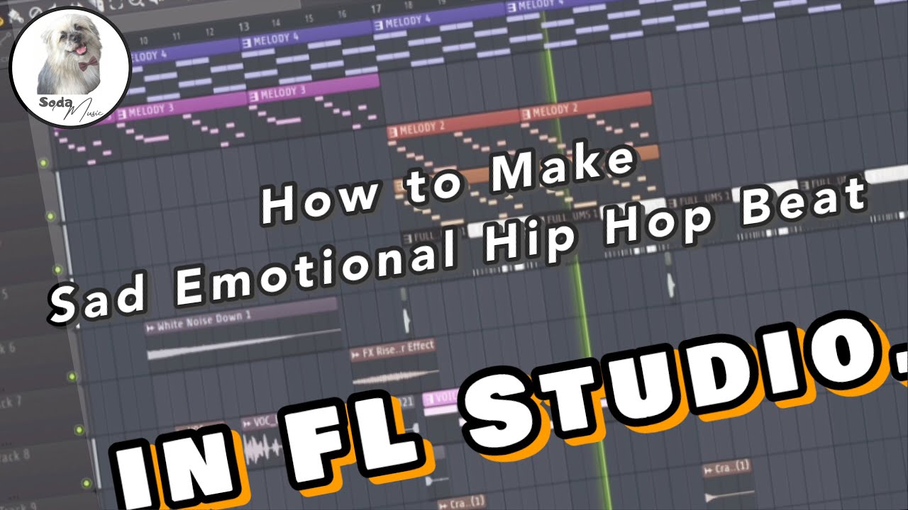 How to Make Sad Emotional Hip Hop Beat Instrumental in FL Studio - YouTube