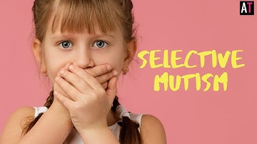 How to Help a Child with Selective Mutism