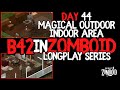 Magical Outdoor Indoor Area I Day 44 I Project Zomboid B42 Longplay