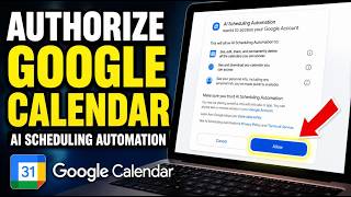 How to authorize Google Calendar with AI scheduling automation - Beginner Guide