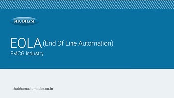 EOLA (End Of Line Automation) - FMCG Industry