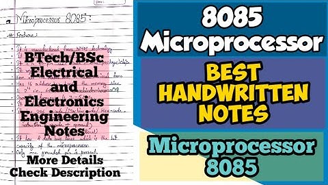 Microprocessor 8085 | Microprocessor Notes | Btech/Bsc Electronics Best Handwritten Notes