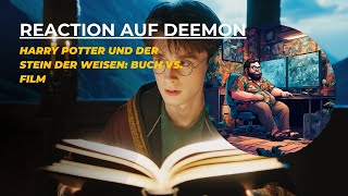 Reaction von DeeMon "Harry Potter und der Stein der Weisen Buch vs. Film"