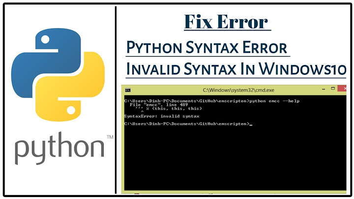 Lỗi invalid syntax trong else trong python 3 năm 2024