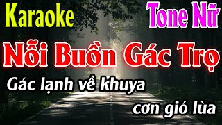 Nỗi Buồn Gác Trọ Karaoke Tone Nữ Karaoke Lâm Organ - Beat Mới