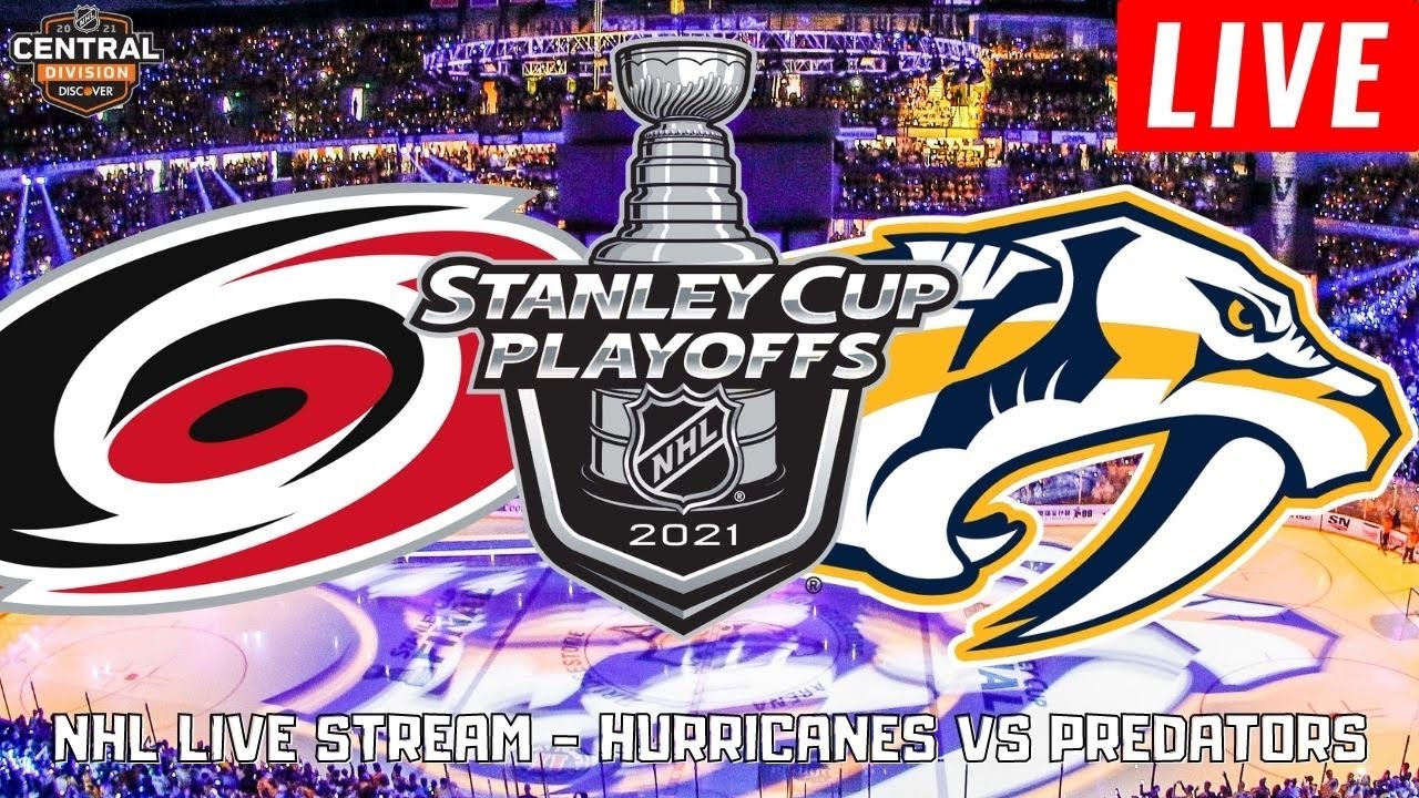 Carolina Hurricanes vs Nashville Predators Game 6 LIVE NHL Stanley Cup Playoffs Stream PlayByPlay