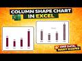 Column Shape Chart in Excel 🔥 | One Data, Many Shapes (Step-by-Step Tutorial)