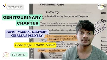 Genitourinary chapter ll Vaginal delivery , cesarean delivery ll #cpcexam #cpc #exam #medicalcoding