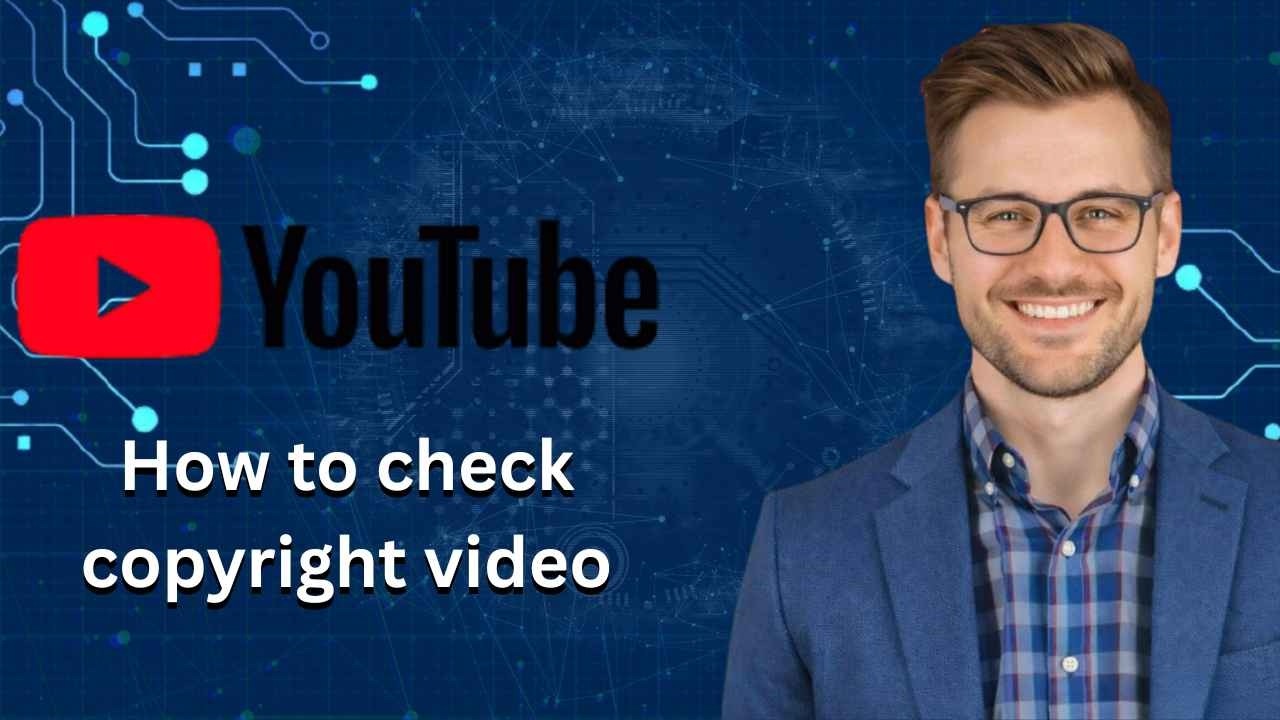 How to check copyright video before uploading on youtube (Latest Update ...