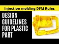 Design Guidelines for injection molding | DFM rule for plastic component