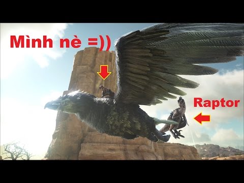 ARK: Scorched Earth #5 - Huấn luyện chim Điêu Argentavis gắp được Raptor =))