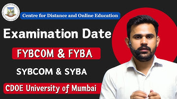 CDOE Mumbai University Exam Date 2026 | FYBCOM FYBA SYBCOM SYBA