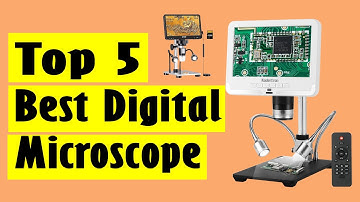 Best Digital Microscope: Top 5 Best Digital Microscope In 2022