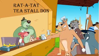 Rat A Tat  TROUBLE at Don's Tea Stall  Funny Animated Cartoon Shows For Kids Chotoonz TV