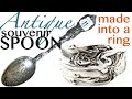 Making a ring from and antique souvenir spoon