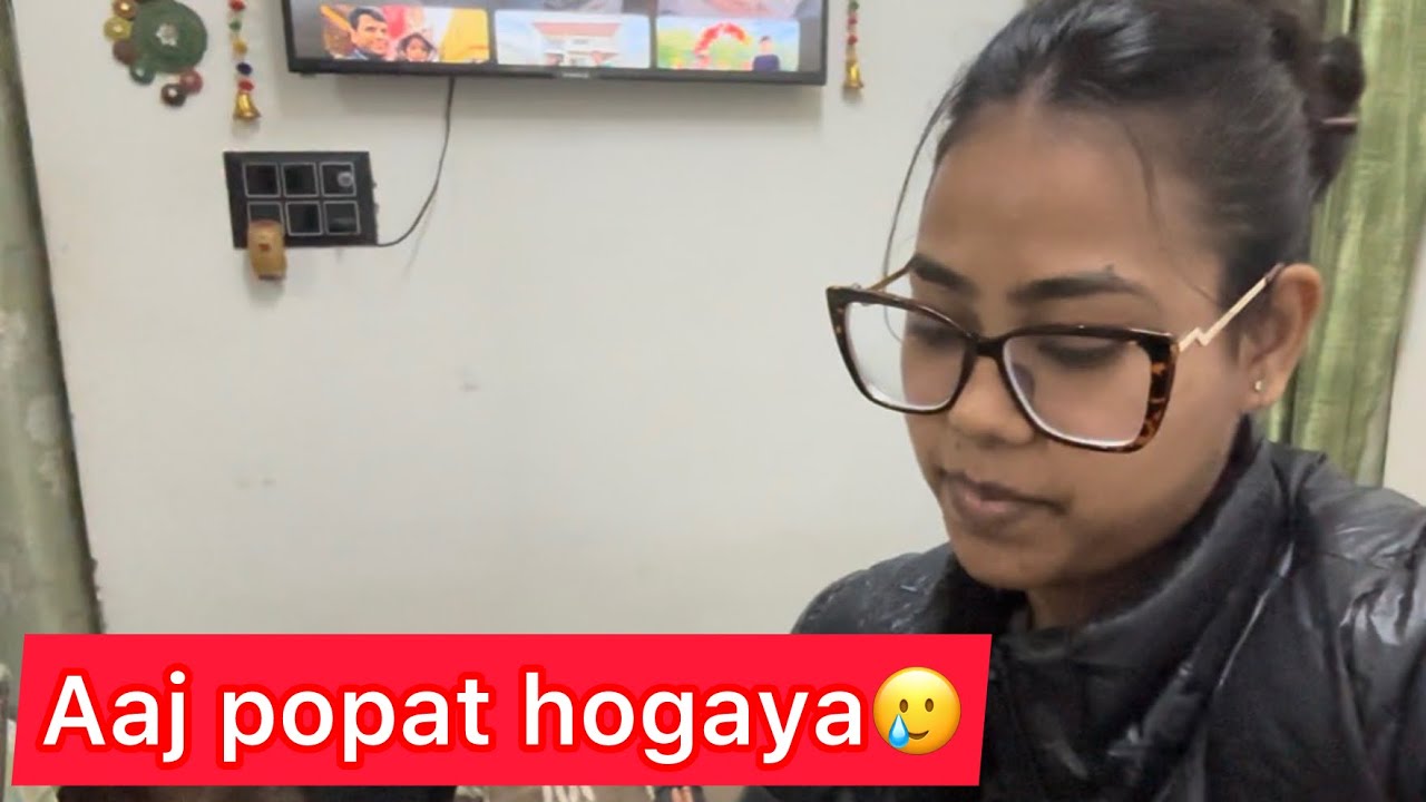 aaj popat hogaya🥲