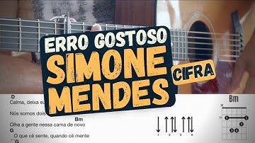 Erro Gostoso - Simone Mendes - Aprender a tocar - Cifra - Violão