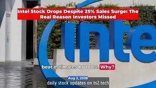 Intel Stock Drops Despite 25% Sales Surge: The Real Reason Investors Missed #Earnings #NASDAQINTC