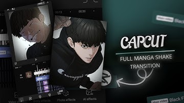 Full CapCut Manga Shake + Smooth Transition Tutorial | CapCut Tutorial