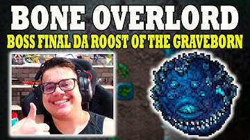 BONE OVERLORD BOSS FINAL DA ROOST OF THE GRAVEBORN QUEST