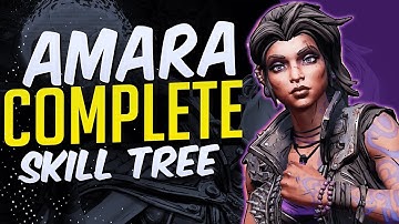 Borderlands 3 SIREN AMARA Skill Tree and All Abilities Mystical Assault, brawl, fist of elements