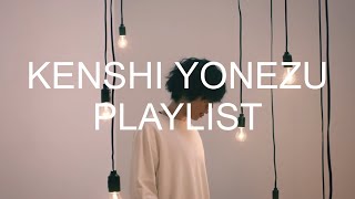 [𝙥𝙡𝙖𝙮𝙡𝙞𝙨𝙩] ✔이 가수 알아? 요네즈 켄시 노래 모음 😏 l Kenshi Yonezu Playlist
