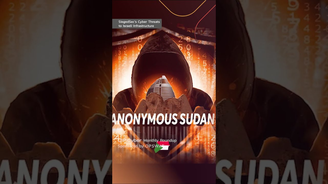 SiegedSec S Cyber Threats To Israeli Infrastructure
