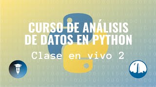 Clase Práctica 2 | Curso de Análisis de Datos en Python 2C 2025