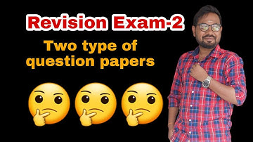 Revision Exam-2 | Two type of question papers@vivekmathsscience1013