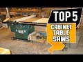 ✅ Cabinet Table Saws: 5 Best Cabinet Table Saws Reviews 2019 | Top Cabinet Table Saws (Buying Guide) ✅ Cabinet Table Saws: 5 Best Cabinet Table Saws Reviews 2019 | Top Cabinet Table Saws (Buying Guide)