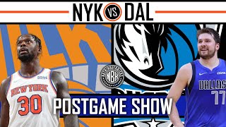 Knicks win 3 in a row ! | New York Knicks vs Dallas Mavericks Postgame Show