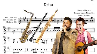 Video thumbnail of "Partitura Deixa (Bruno e Marrone) Sax Tenor, Soprano, Clarinete"